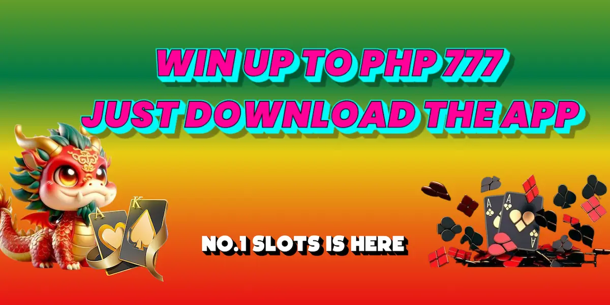 win up to P777 just download the app