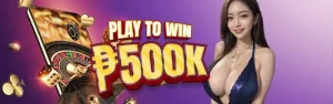 PLAY TO WIN P500