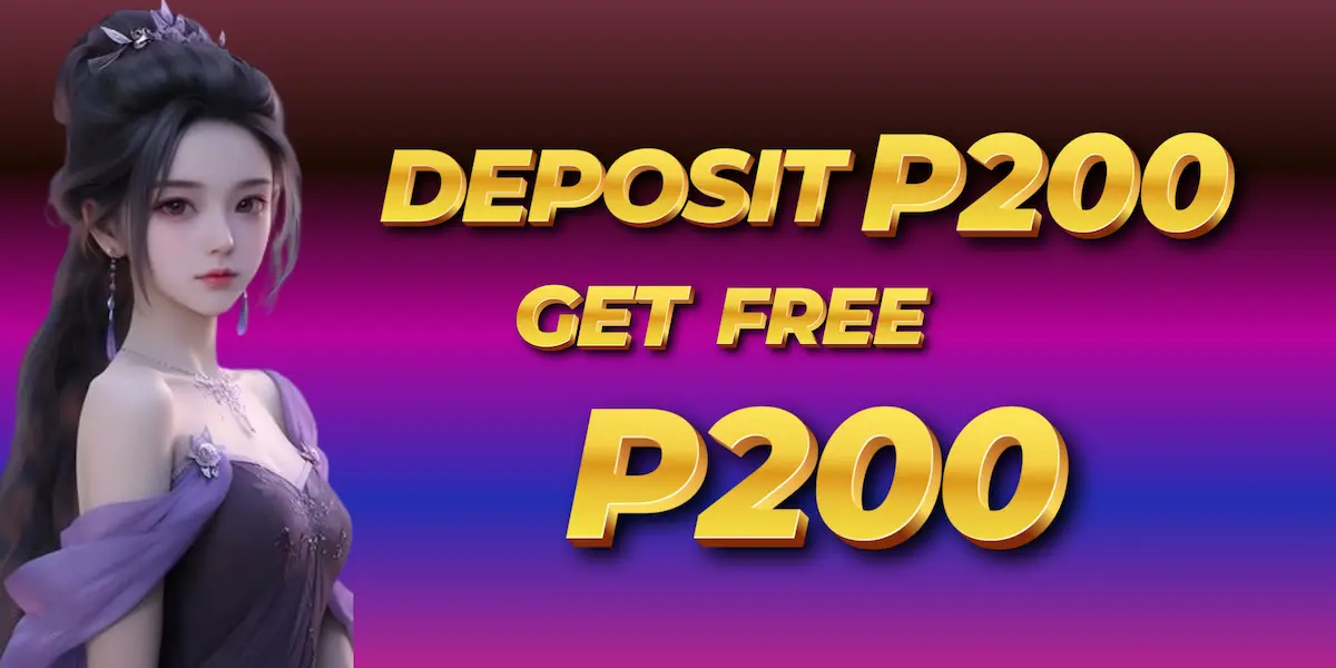 DEPOSIT P200 GET FREE P200