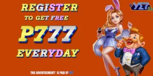regsiter to get free P777 everyday
