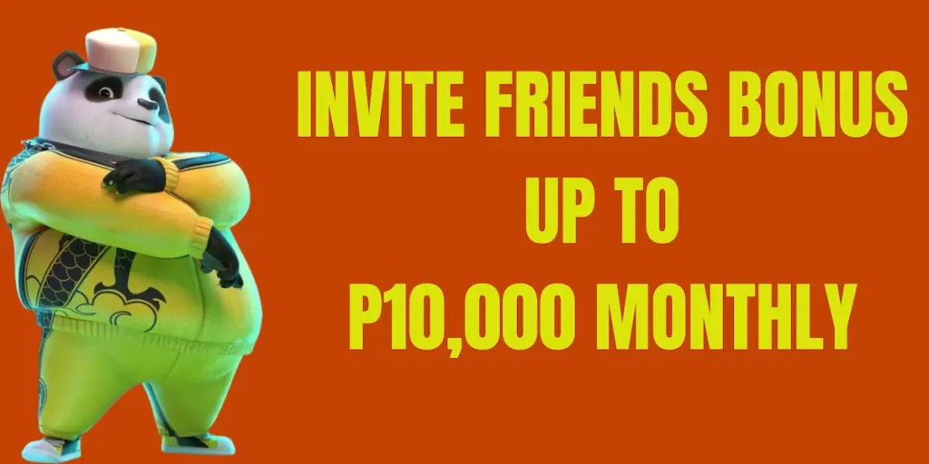 invite friends bonus up to P10,000 monthly