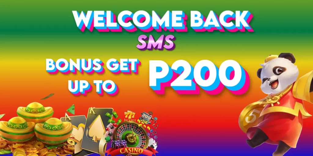 Welcome Back SMS Bonus get up to P200-