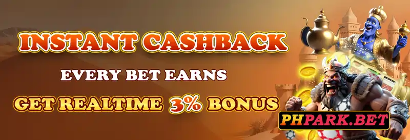 PHPARK Casino - Instant Cashback Bonus