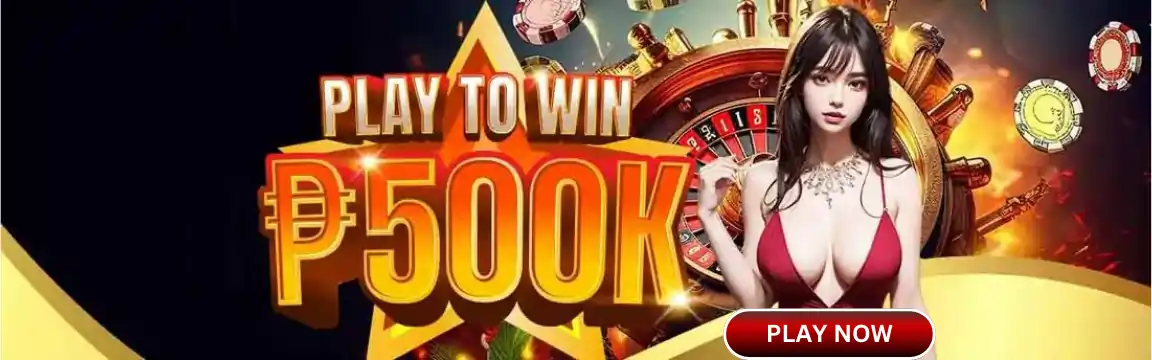 PLAY TO WIN 500K