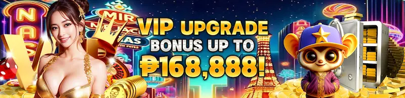 jilimacao VIP-VIP upgrade bonus up to P168,888