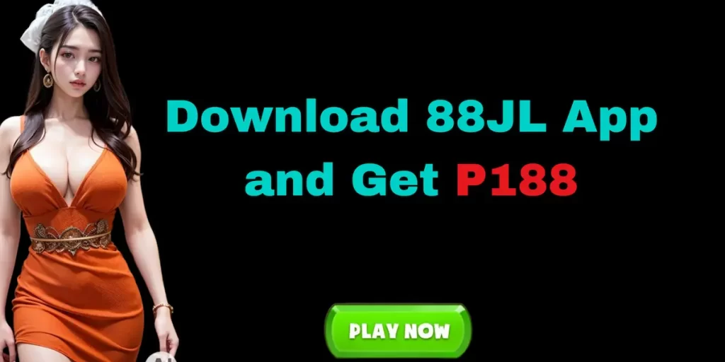 88JL App Download app & Get P188-8