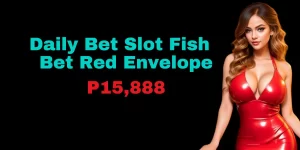 88JL DAILY BET SLOT FISH BET RED ENVELOPE P15,888