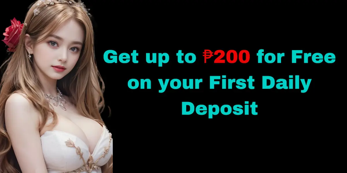 88JL Deposit Bonus GET UP TO P200 ON YOUR FIRST DAILY DEPOSIT