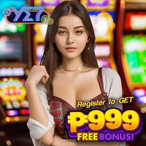 ye7 claim free ₱999 bonus now