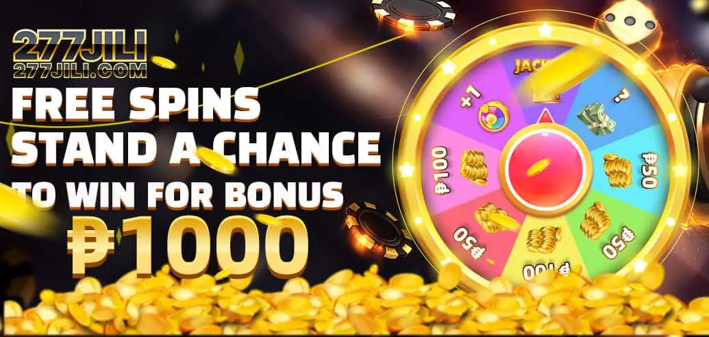 277JILI CASINO FREE SPINS FOR A CHANCE TO WIN UP TO P1000 BONUS