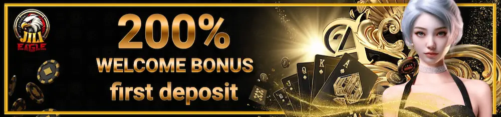 Jilieagle -200% Welcome Bonus on first deposit