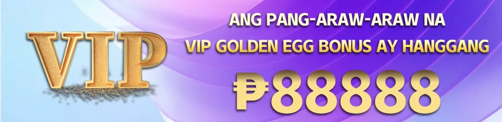 888JILI VIP Golden egg bonus up to P88,888