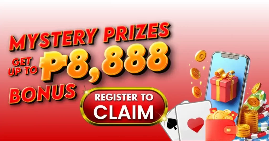 MYSTERY PRIZES GET UP P8,888 BONUS