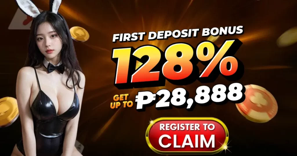 FIRST DEPOSIT BONUS UP TO 128%