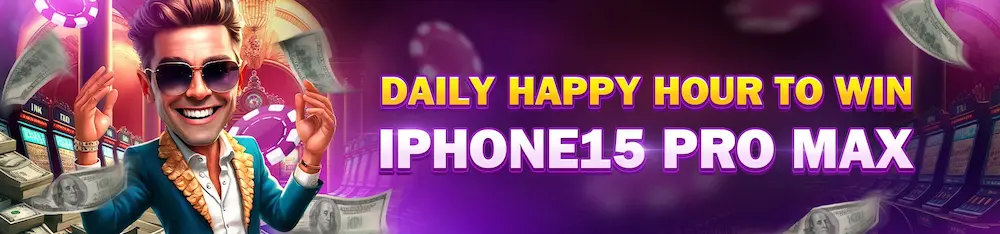 DAILY HAPPY HOUR TO WIN IPHONE15 PRO MAX