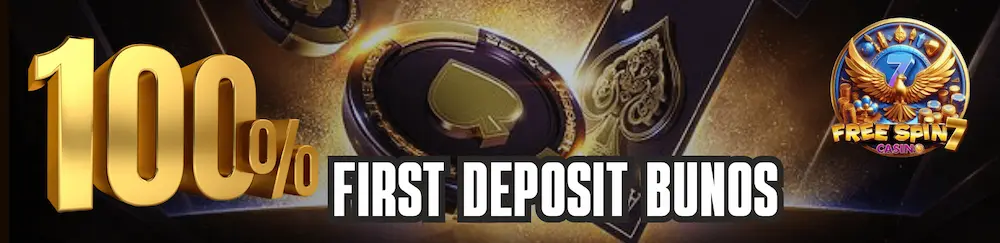 FREESPIN7 FIRST DEPOSIT BONUS OF 100%