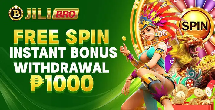 JILIBRO FREE SPIN INSTANT BONUS UP TO P1000