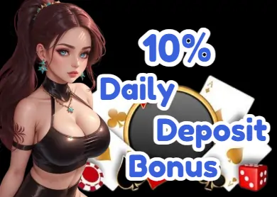 10% daily deposit bonus