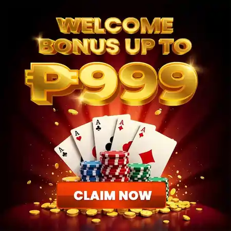 WELCOME BONUS UP TO P999