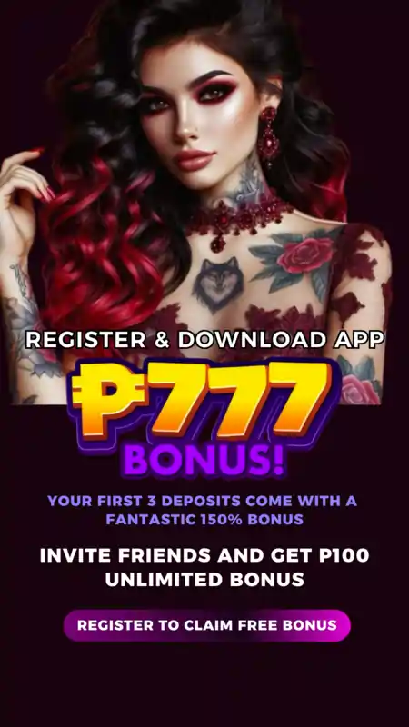 Get a 150% bonus on your first three deposits.
Earn P100 for each friend you invite.
Register and download the app to receive up to P777