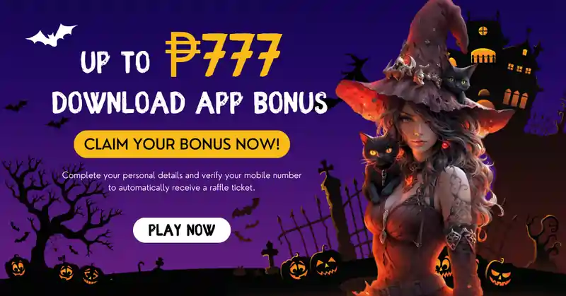 up to P777 Bonus -Register & download the app