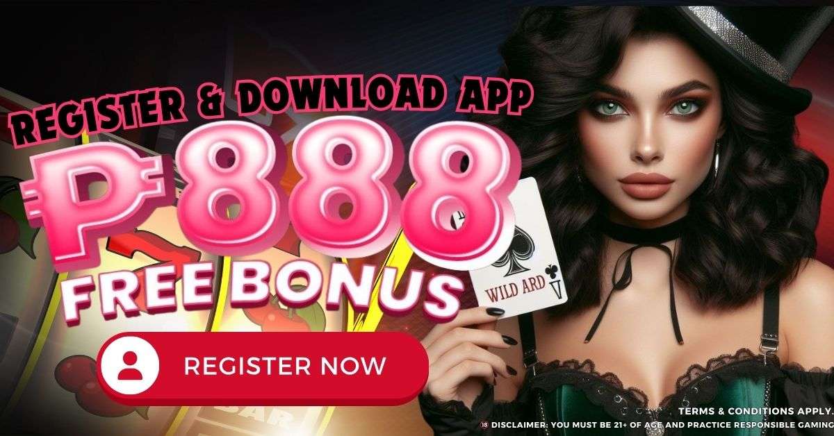 Register and Download the app Get P888 Free Bonus