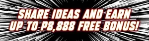 hare Ideas and Earn Up to P8,888 Free Bonus