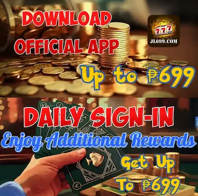 Get the app and daily sign-in enjoy rewards up to ₱699 reward