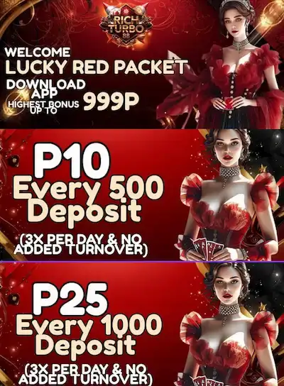welcome red packet download app highest bonus 999P, every deposit of 500 get P10, every 1000 deposit get P25