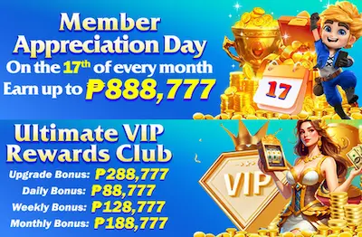 Member day on 17th month earn up to ₱888,777, VIP ₱188,777 monthly